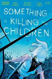 Icon image Something is Killing the Children