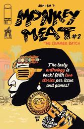 Icon image Monkey Meat: The Summer Batch: Monkey Meat: The Summer Batch #2