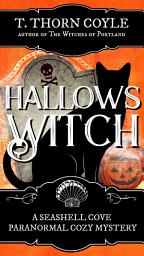 Icon image Hallows Witch: A Cozy Paranormal Cat Mystery