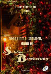 Icon image Noch einmal schlafen, dann ist ... Schöne Bescherung