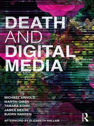 Icon image Death and Digital Media