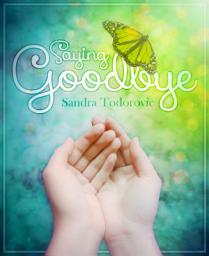 Icon image Saying Goodbye