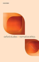 Icon image Oxford Studies in Normative Ethics Volume 10