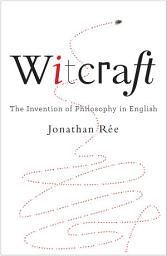 Icon image Witcraft: The Invention of Philosophy in English