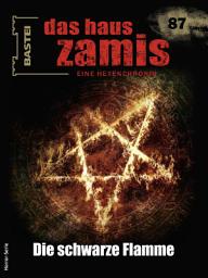 Icon image Das Haus Zamis 87: Die schwarze Flamme