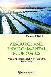 Icon image Resource and Environmental Economics: Modern Issues and Applications