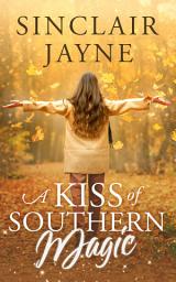 Icon image A Kiss of Southern Magic