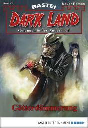 Icon image Dark Land - Folge 017: Götterdämmerung