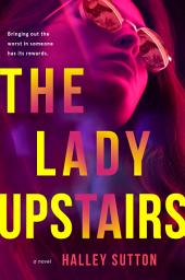 Icon image The Lady Upstairs