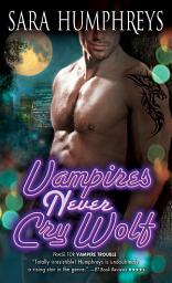 Icon image Vampires Never Cry Wolf