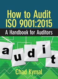Icon image How to Audit ISO 9001:2015