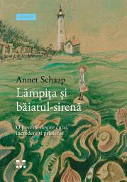 Icon image Lămpița și băiatul-sirenă