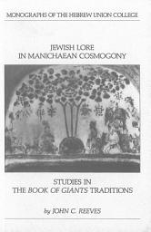 Icon image Jewish Lore in Manichaean Cosmogony: Studies in the Book of Giants Traditions