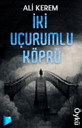 Icon image İki Uçurumlu Köprü