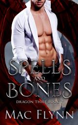 Icon image Spells and Bones (Dragon Thief Book 2)