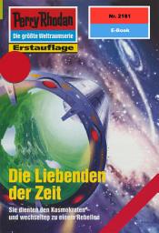 Icon image Perry Rhodan 2181: Die Liebenden der Zeit: Perry Rhodan-Zyklus "Das Reich Tradom"