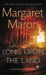 Icon image Long Upon the Land