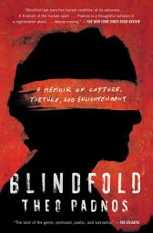 Icon image Blindfold: A Memoir of Capture, Torture, and Enlightenment