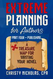Icon image Extreme Planning for Authors: Part Four - Publishing