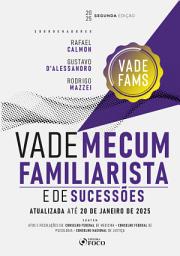 Icon image Vade Mecum Familiarista e de Sucessões - 2a ED - 2025: Edição 2