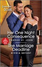 Icon image Her One Night Consequence & The Marriage Deadline