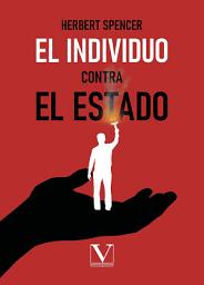 Icon image El individuo contra el Estado