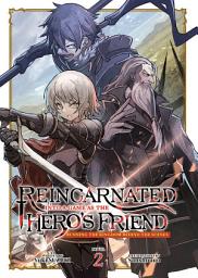 Icon image Reincarnated Into a Game as the Hero's Friend: Running the Kingdom Behind the Scenes (Light Novel)