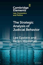 Icon image The Strategic Analysis of Judicial Behavior: A Comparative Perspective