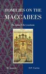 Icon image Homilies on the Maccabees