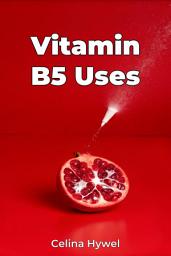 Icon image Vitamin B5 Uses