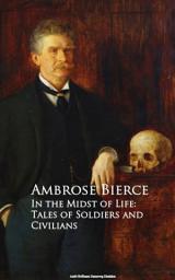 Icon image In the Midst of Life: Tales of Soldiers and Civilians