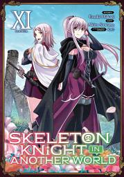 Icon image Skeleton Knight in Another World (Manga)