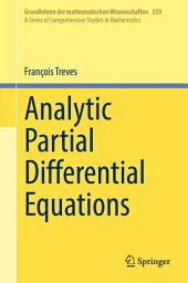 Icon image Analytic Partial Differential Equations