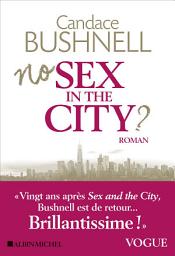 Icon image No sex in the city ?