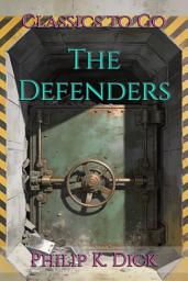Icon image The Defenders: Restored Classics to Go Edition