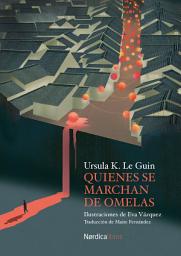 Icon image Quienes se marchan de Omelas