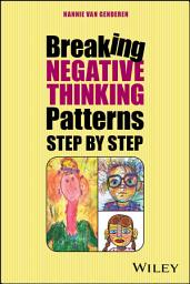 Icon image Breaking Negative Thinking Patterns Step by Step