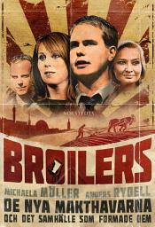 Icon image Broilers : de nya makthavarna och det samhälle som formade dem