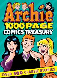 Icon image Archie 1000 Page Digests: Archie 1000 Page Comics Treasury