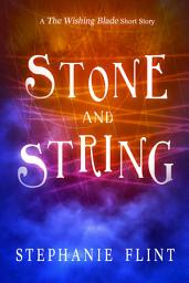 Icon image Stone and String: Volume 1