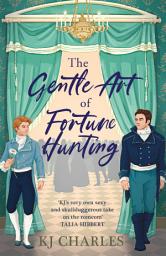 Icon image The Gentle Art of Fortune Hunting