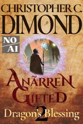 Icon image Anãrren Gifted: Dragon’s Blessing