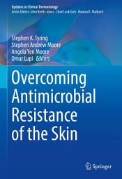 Icon image Overcoming Antimicrobial Resistance of the Skin