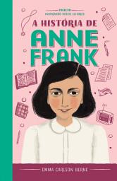 Icon image A história de Anne Frank