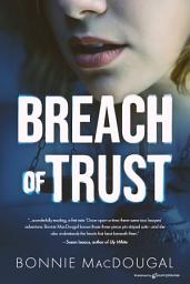 Icon image Breach of Trust