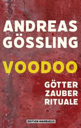 Icon image Voodoo: Götter, Zauber, Rituale