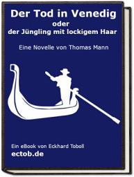 Icon image Der Tod in Venedig oder der Jüngling mit lockigem Haar: Ausgabe 2