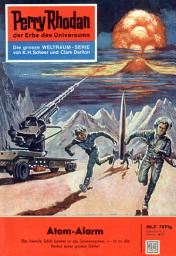 Icon image Perry Rhodan 5: Atom-Alarm: Perry Rhodan-Zyklus "Die Dritte Macht"