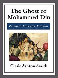 Icon image The Ghost of Mohammed Din