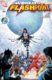 Icon image Flashpoint: The World of Flashpoint (2011)